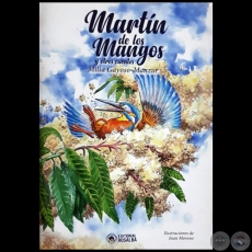 MARTN DE LOS MANGOS y otros cuentos - Autora: MILIA GAYOSO-MANZUR - Ao 2018